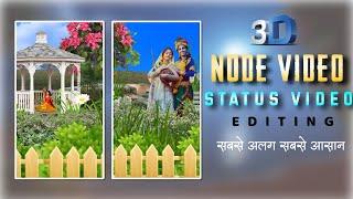 How to create viral video tutorial in hindi | Trending 3D video editing like Node video | ott150