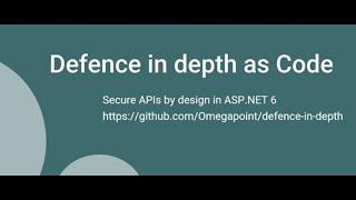 Defence in depth as Code - Tobias Ahnoff & Martin Altenstedt - NDC Oslo 2021