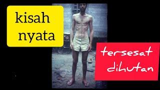 kisah nyata tersesat di hutan amazon