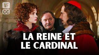 The Queen and the Cardinal - Full TV Movie - Historical - Alessandra MARTINES, Philippe TORRETON -GP