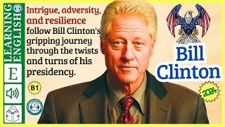 learn English through story level 3 Bill Clinton | WooEnglish