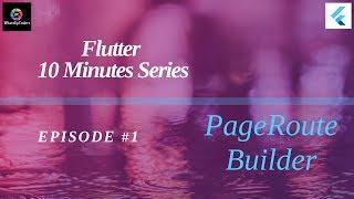 Flutter Tutorial- Flutter PageRouteBuilder