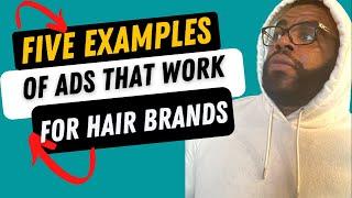 5 EXAMPLES OF FACEBOOK ADS THAT WORK FOR HAIR EXTENSION BRANDS