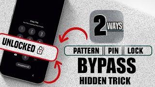 2 Powerful Unlocking Methods for Any Samsung Android Device | Unlock PIN, PATTERN LOCK.