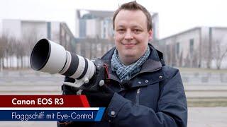 Canon EOS R3 Testbericht | Die neue Referenz für Sport & Tiere? [8K | Deutsch]