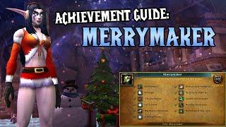 Merrymaker Achievement Guide ️ WoW Winter Veil Holiday Event | How to Get Merrymaker Title