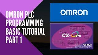 Omron PLC programming tutorial | CX Programmer Tutorial | Omron CX One tutorial for beginners