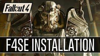 How to Install F4SE for Fallout 4 (2018) - Script Extender v0.6.6
