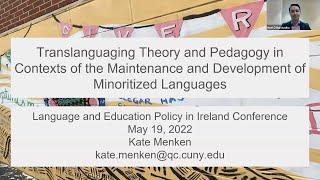 LEPI 2023 Keynote by Professor Kate Menken: Translanguaging Theory and Pedagogy