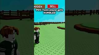Toxic player  #garden #roblox #growagarden  #humble #toxic #gaming #fypシ゚viral #trollface