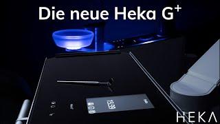 The new Heka G+ with traditional delivery system