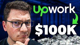 I made $100,000+ freelancing on Upwork. This is how