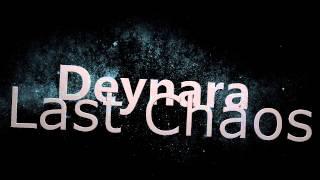 Deynara last chaos ep3 Intro