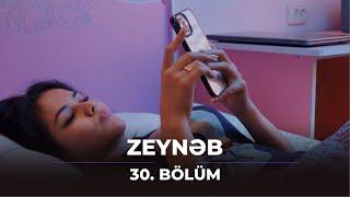 Zeynəb 30. Bölüm / 05.06.2024