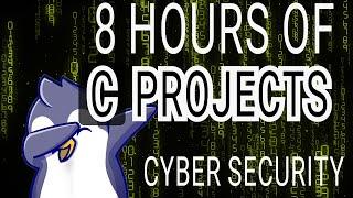 8 hours of C coding projects: Cyber Security