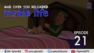 MAD OVER YOU RELOADED EP 21 (Mama Bomboy) (Splendid TV) (Splendid Cartoon)