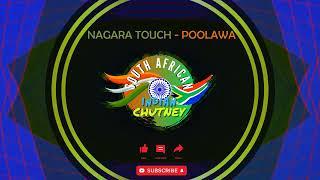 Nagara Touch - Poolawa _SA INDIAN CHUTNEY_