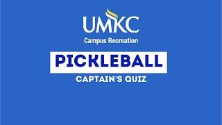 Caption's Quiz  Pickleball