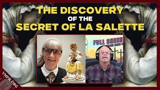 Discovering the Secret of La Salette