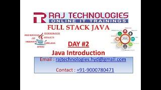 Full Stack Java | Day 2 | Java Introduction | Raj Technologies