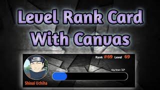 Discord JS Level Rank Card | #XP #System #Canvas | #22