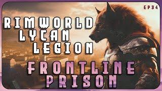 Building a Frontline Prison in the Lycan Legion - A RimWorld Roman themed series // EP34