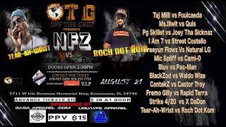 OTG Presents: ROACH Dot Kom VS TEAR AH WRIST [ No Fly Zone ]