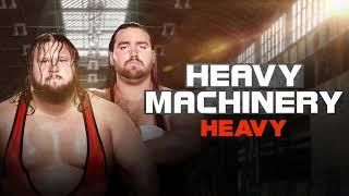 WWE Heavy Machinery - Heavy (Entrance Theme)