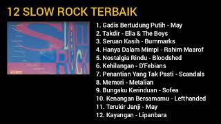 12 SLOW ROCK TERBAIK