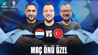 Canlı  Hollanda - Türkiye Maç Önü | Ümit Karan, Batuhan Karadeniz, Emre Zabunoğlu | EURO 2024