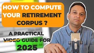 How I Calculated My Retirement Corpus | Step-by-Step Guide Using Core Principle