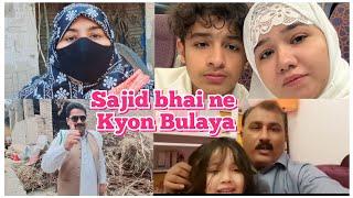 Sitara Kab Aaegi  || Sajid bhai ne Kyon Bulaya || farooqyaseen family Vlogs