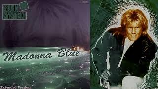 Blue System - Madonna blue (extended version)