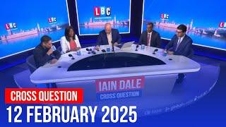 Cross Question with Iain Dale 12/02 | Watch Again