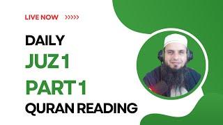 Quran Reading Juz 1 Part 1 | Daily Quran Reading with Sipra TV | Online Quran Teaching