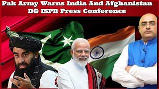 #HariMohan Pak Army Warns #India And #Afghanistan DG ISPR Press Conference #Pakistan #PMModi