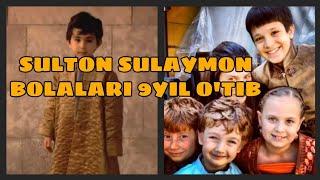 SULTON SULAYMONNİNG BOLALARİ 9YİL O'TİB QANDAY KO'RİNİSHDA VA NİMA BN BAND? ВЕЛИКОЛЕПНЫЙ ВЕК.