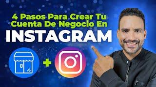 4 Pasos Para Crear Tu Cuenta De Negocio En Instagram