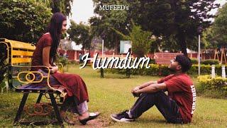 Mufeed - HUMDUM (Official video)