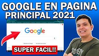  Como Poner Google Como Pagina Principal o Inicio | Configurar Google Chrome Pagina De Inicio 2021