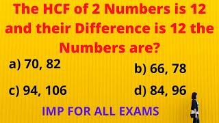 The HCF of two numbers is 12 and their difference is 12 and the numbers are?|| #HCF and LCM|HCF #LCM