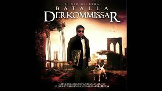 Batalla Derkommissar Vol.2  ( Solamente Link de descarga en la descripción  Lista de pistas )