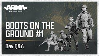 Boots on the Ground #1 - Dev Q&A