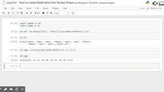 How to create DataFrame from Numpy Arrays - Jupyter Notebook