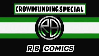 RB Comics CROWDFUNDING Announcement 2020-2021