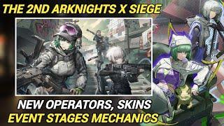 All You Should Know About [Arknights X R6 Siege] Event!