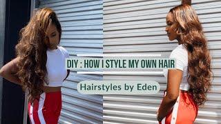 DIY : HOW I STYLE MY OWN HAIR!