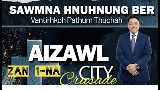 Aizawl City Crusade Zan 1-na