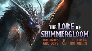 The Dragon Shimmergloom w/ D&D Legends and Lore | Legend of Drizzt