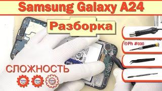 Как разобрать Samsung Galaxy A24 SM-A245 Разборка в деталях